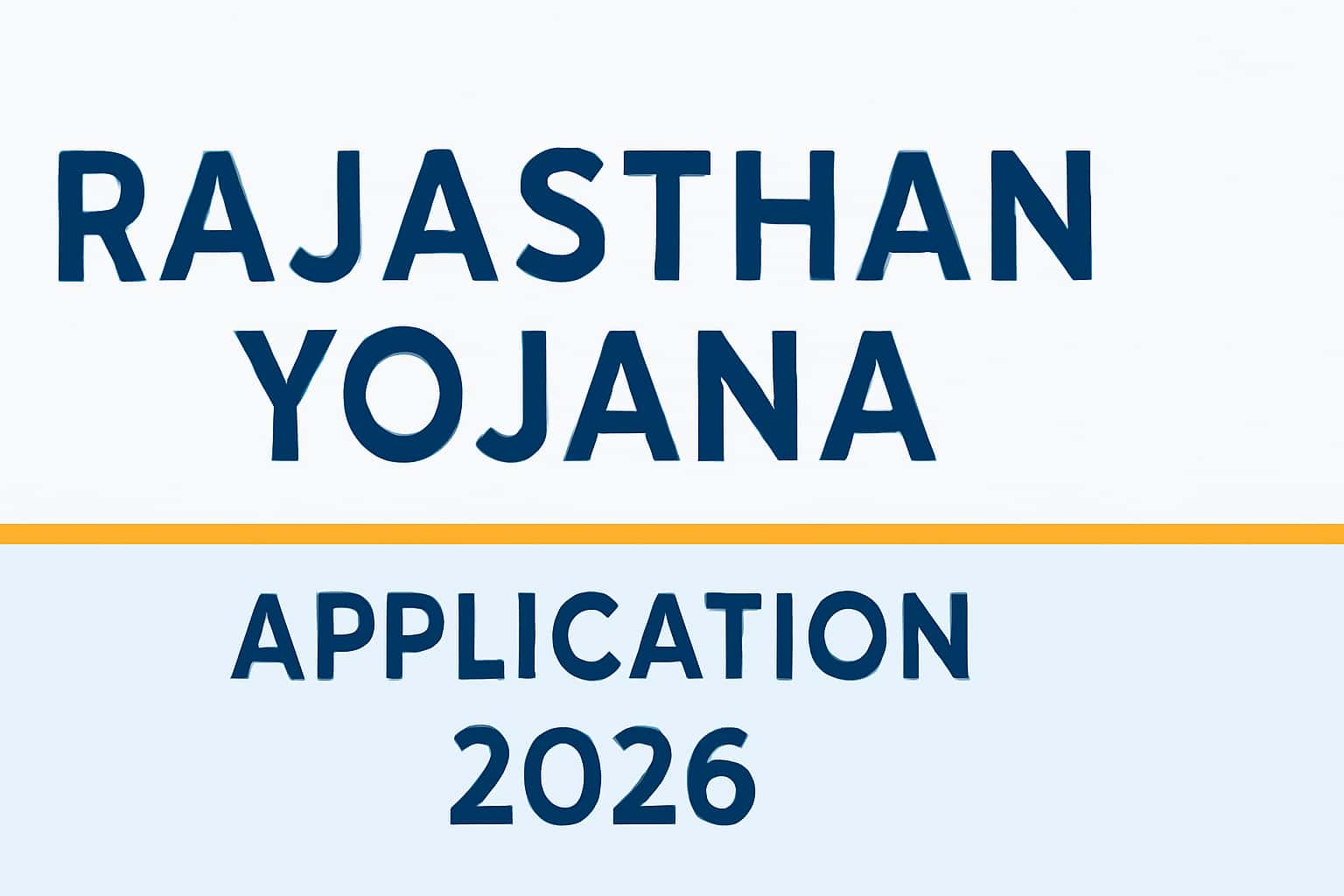 Rajasthan Yojana: Application (2026)